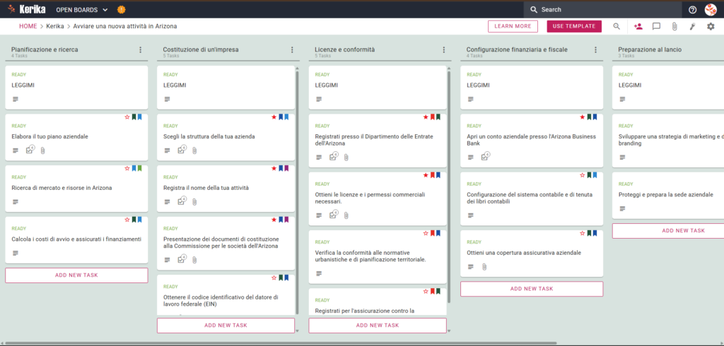 Una schermata della lavagna Kanban di Karika, che visualizza i flussi di lavoro da sinistra a destra, tra cui la pianificazione e la ricerca, la creazione dell'attività, la licenza e la conformità. Vista del pannello di progetto con i titoli. La dashboard visualizza il flusso da sinistra a destra, con colonne per Pianificazione e ricerca, Costituzione dell'impresa, Licenze e conformità, Finanziamento e impostazione fiscale e Operazioni preliminari, che comprende attività specifiche come "Scegliere una struttura aziendale" e schede per attività specifiche come "Scegliere una struttura aziendale" e "Registrarsi presso l'Arizona Department of Revenue".